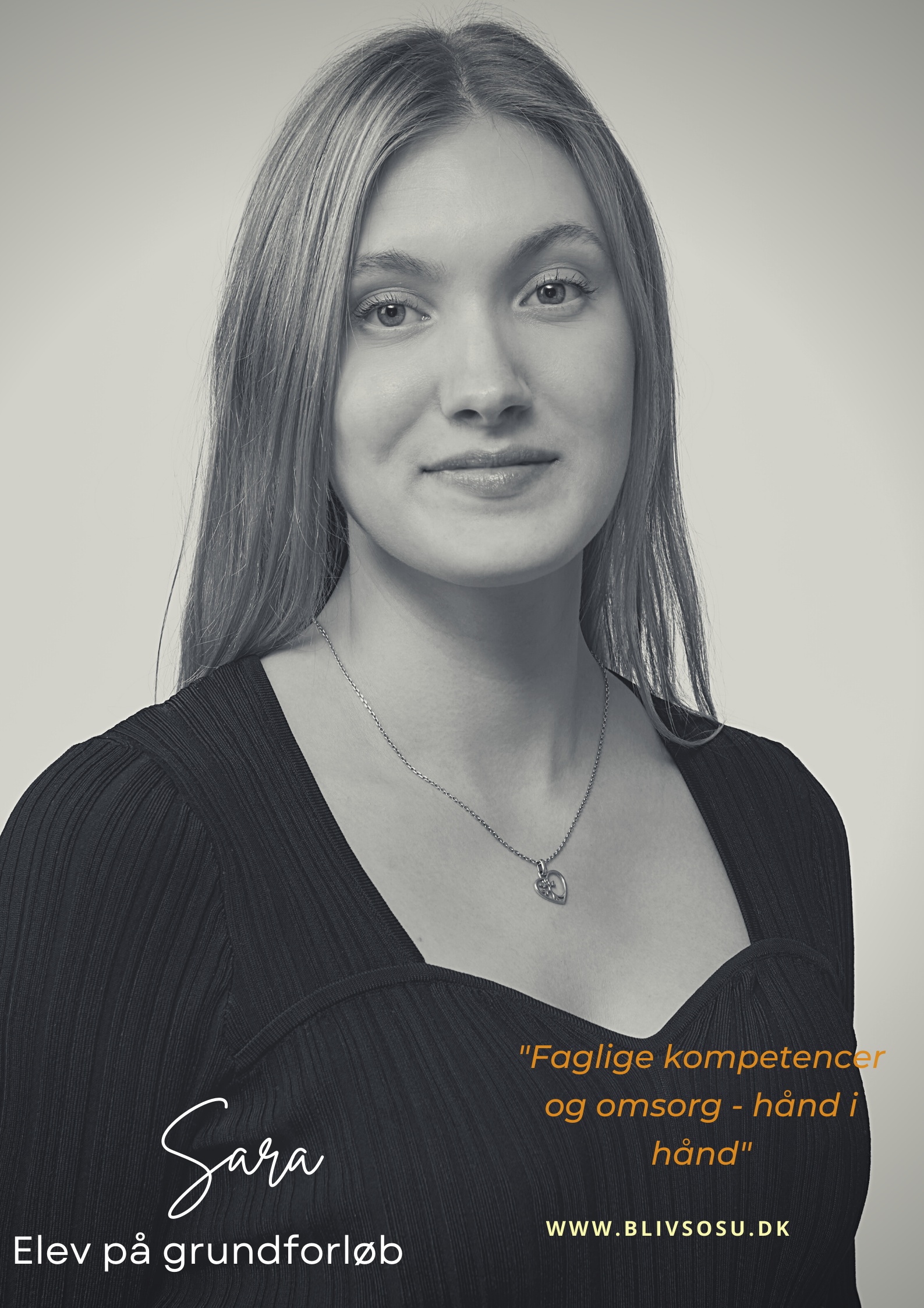 Portræt af Sara, elev på grundforløbet med citatet: "Faglige kompetencer og omsorg - hånd i hånd".