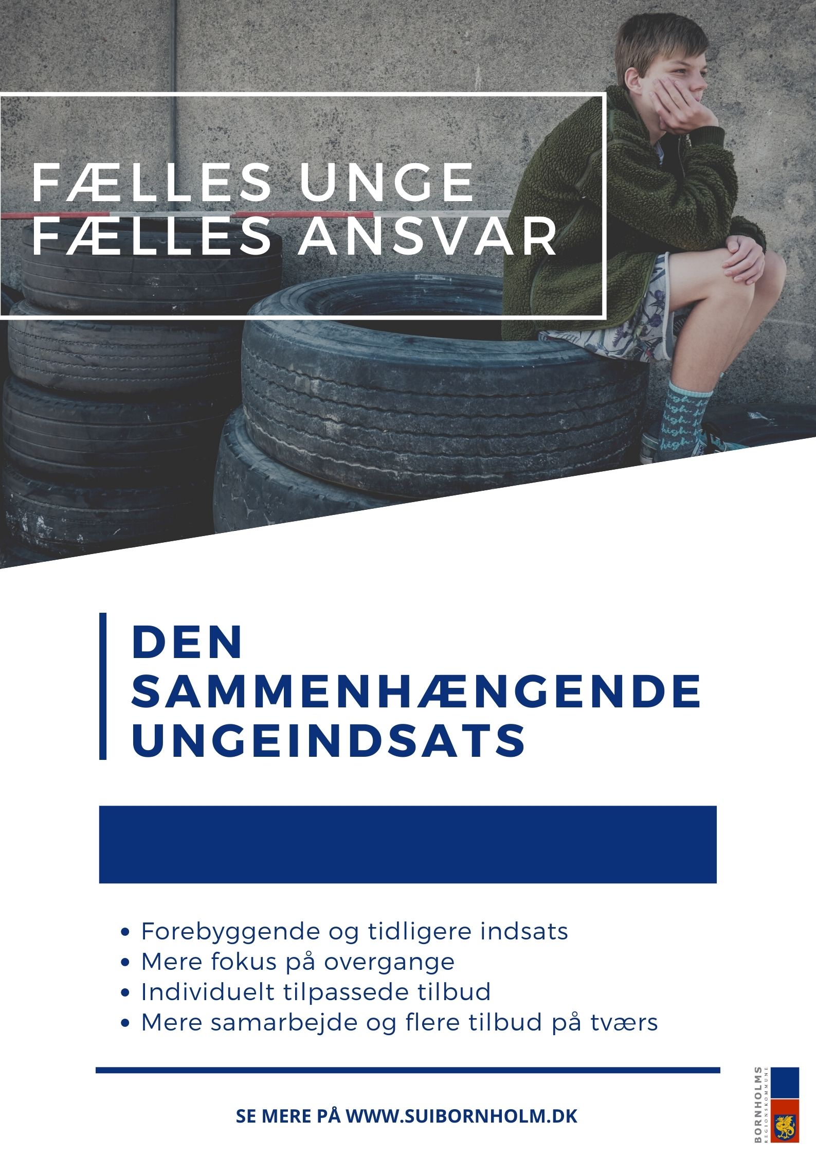 Plakat med overskriften: "Fælles unge, fælles ansvar"